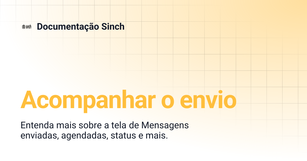 Acompanhar o envio | Documentação Sinch