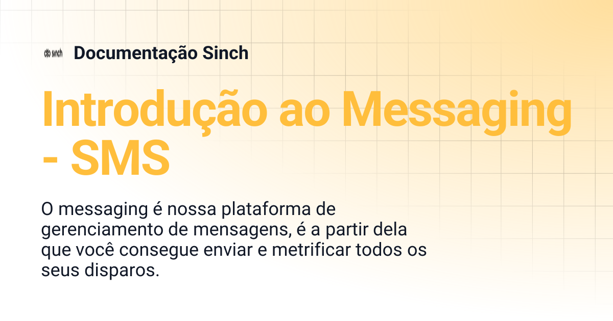 Introdução ao Messaging - SMS | Documentação Sinch